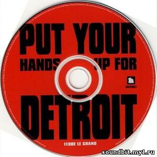 ....... Sugarstarr vs. Fedde le Grand - Get up for Detroit ( deejay mb bootleg)