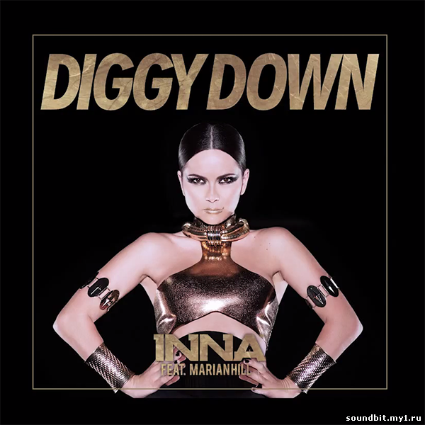  INNA - Diggy Down feat. Marian Hill ( Masse & Bobby Snake Edit )